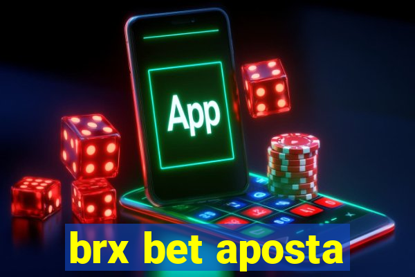 brx bet aposta